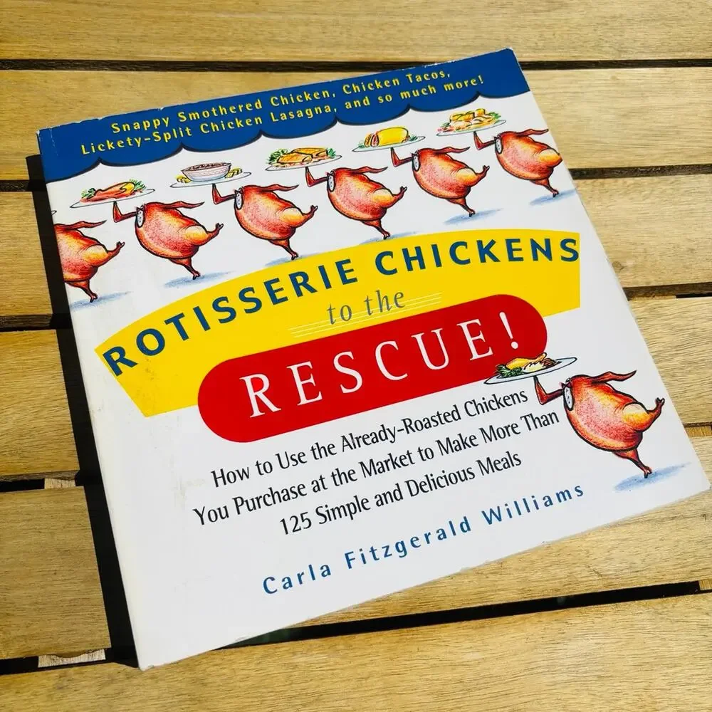 Quirky Rotisserie Chickens to the Rescue Cookbook Funny Beginner Cook Gift